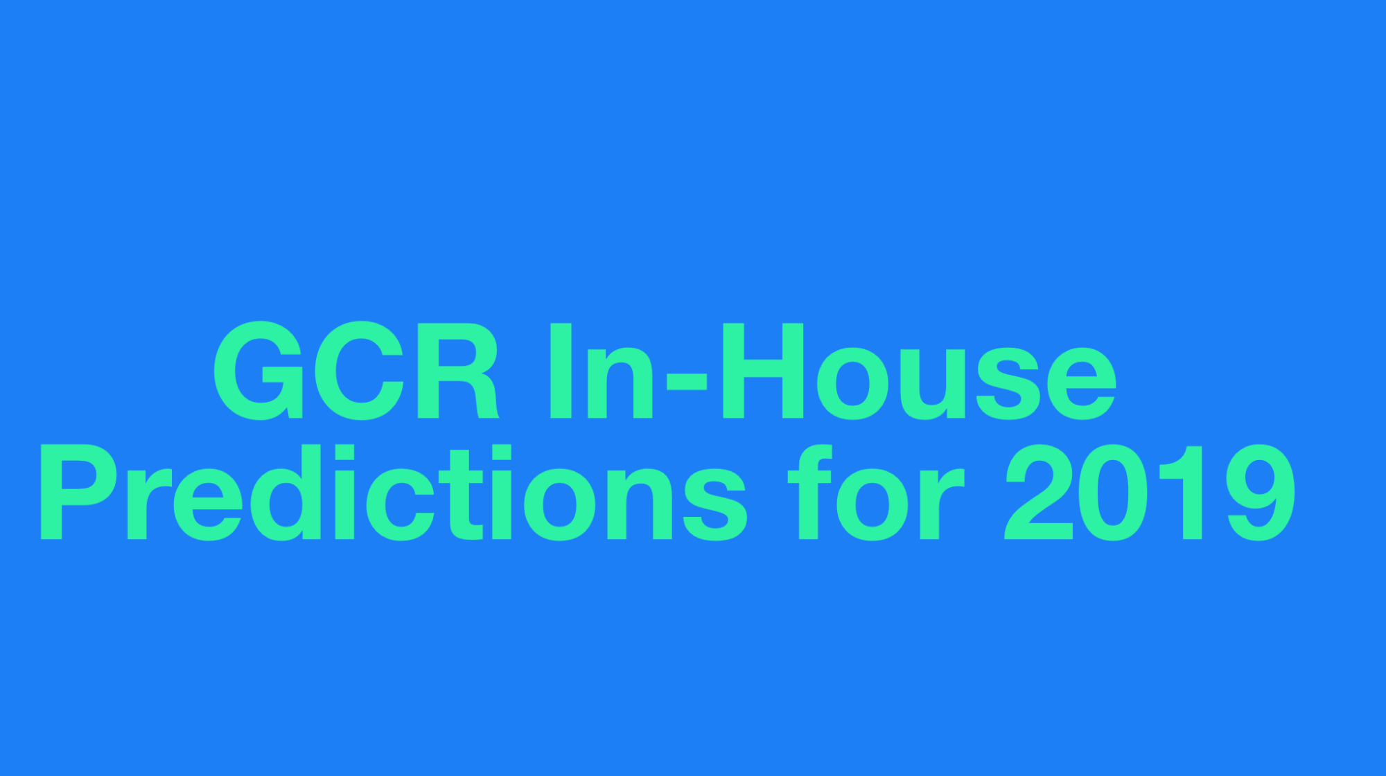 Don’t Make Decisions for 2019  until You Read Our 2019 In-House Predictions on China, US and the rest of Asia