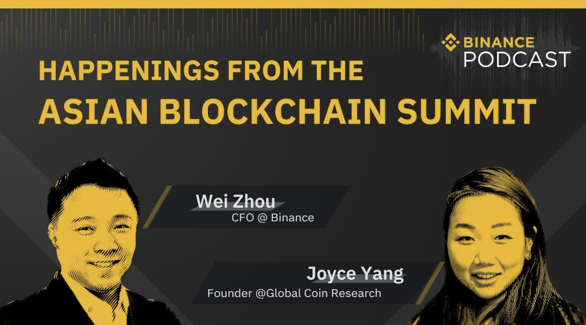 With CFO of Binance Wei Zhou on the Happenings from the Asian Blockchain Summit